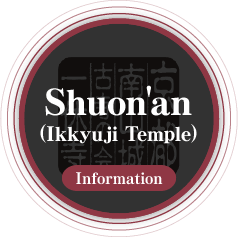 Shuon’an (Ikkyuji Temple) Information